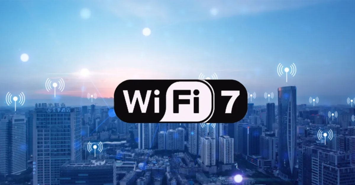 Wi-Fi 7 ra mắt với tốc độ truyền nhanh hơn gấp 5 lần và ít nhiễu hơn