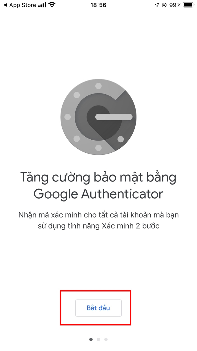 Cách bật xác thực 2 yếu tố trên tài khoản Google Authenticator bước 2 chọn bắt đầu khi đã tải app xong