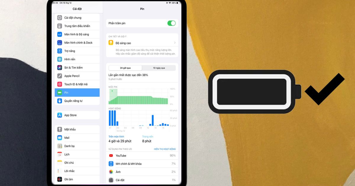 Cách tối ưu thời lượng pin trên iPad đơn giản, nhanh chóng và hiệu quả