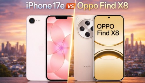So sánh iPhone 17e vs Oppo Find X8: Đâu là lựa chọn tối ưu?