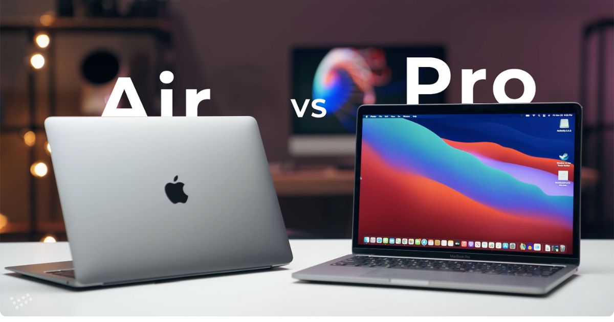 MacBook Air và MacBook Pro: Đâu là lựa chọn tốt nhất trong năm 2023