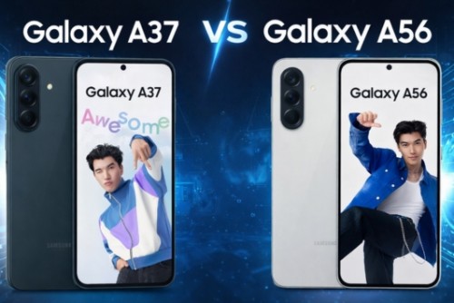 So sánh Samsung Galaxy A37 và Galaxy A56: Mua máy nào ngon hơn?