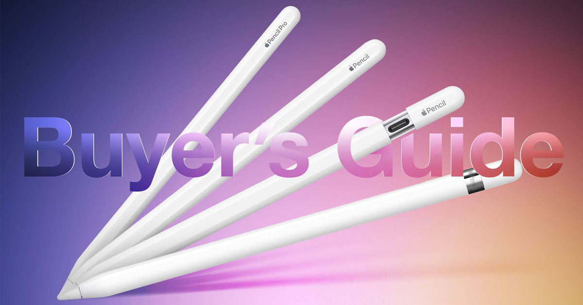 So sánh Apple Pencil qua các thế hệ: Gen 1, Gen 2, USB-C hay Pro – cái nào tốt nhất cho iPad của bạn?