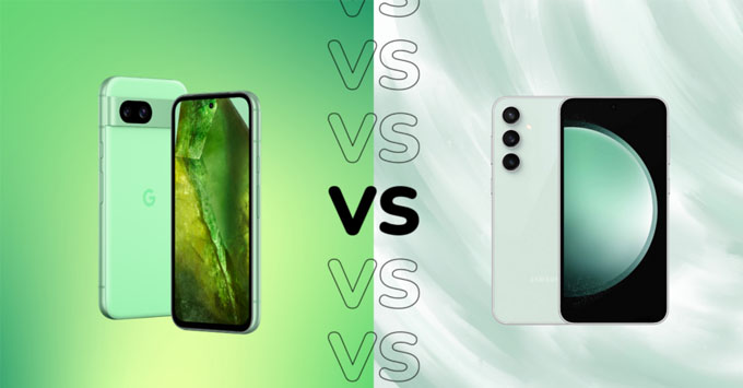So sánh Google Pixel 8a và Galaxy S23 FE: Nên mua điện thoại giá rẻ nào?