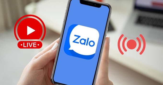 Mẹo Hướng dẫn chi tiết cách livestream trên Zalo