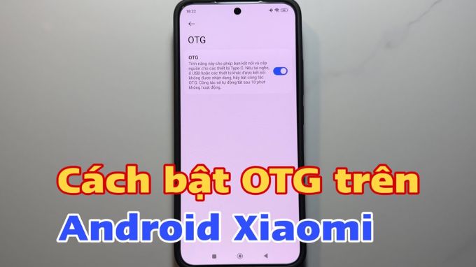 Cách kiểm tra điện thoại Xiaomi có hỗ trợ OTG