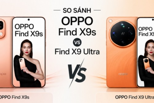 Ngỡ ngàng với sự khác biệt giữa OPPO Find X9s và Find X9 Ultra!