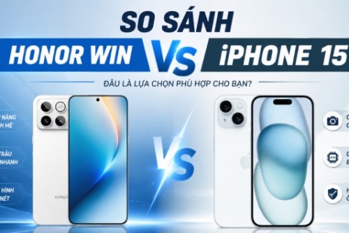 So sánh Honor Win và iPhone 15: Chi tiền cho hiệu năng hay thương hiệu?