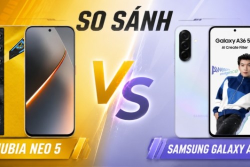 So sánh Nubia Neo 5 và Samsung Galaxy A36: Máy Nào tốt hơn với giá 6 triệu?