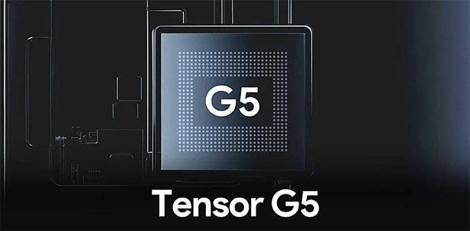 Chip Tensor G5 sẽ được sản xuất bởi TSMC, hứa hẹn hiệu năng vượt trội
