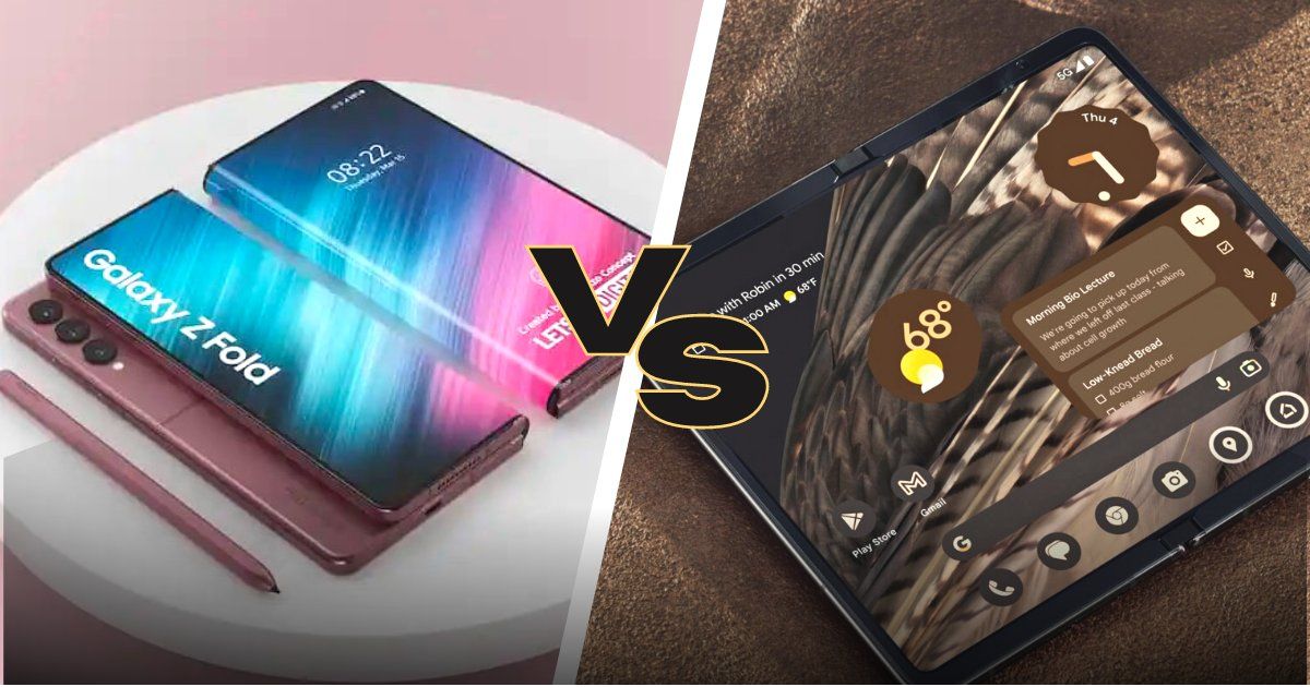 Google Pixel Fold và Galaxy Z Fold 5: Cuộc đọ sức của hai siêu phẩm màn hình gập