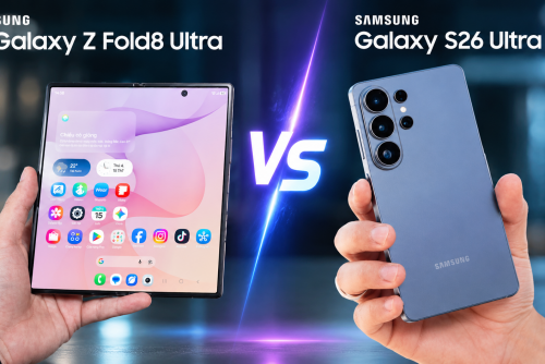 So sánh Galaxy Z Fold8 Ultra vs Galaxy S26 Ultra chi tiết: Đâu là lựa chọn phù hợp?