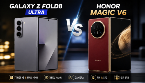 So Sánh Galaxy Z Fold8 Ultra Và HONOR Magic V6: Smartphone Gập Nào Đáng Mua Hơn?