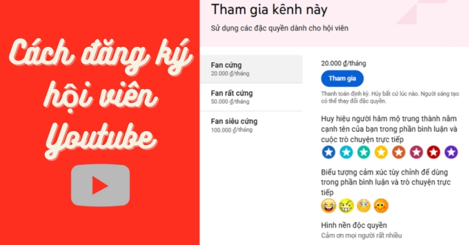 Cách đăng ký hội viên Youtube nhanh chóng trên điện thoại, máy tính