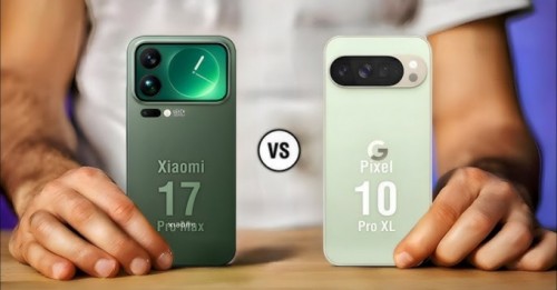 So sánh Xiaomi 17 Pro Max và Pixel 10 Pro XL: Siêu phẩm nào thống trị?