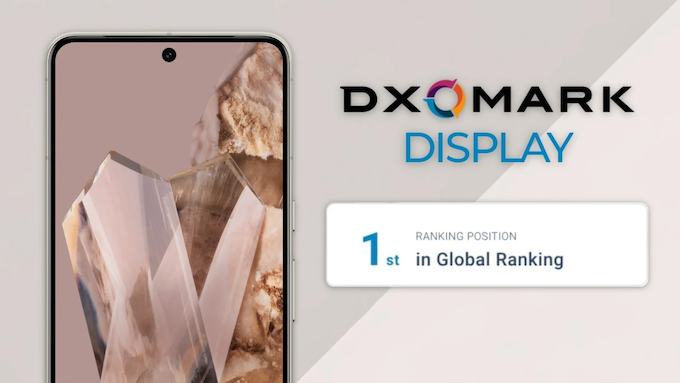 Màn hình Pixel 8 Pro được DxOMark đánh giá là màn hình tốt nhất thế giới
