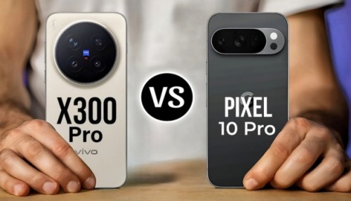 So sánh Vivo X300 Pro và PIxel 10 Pro: Chọn AI thông minh hay camera khủng?