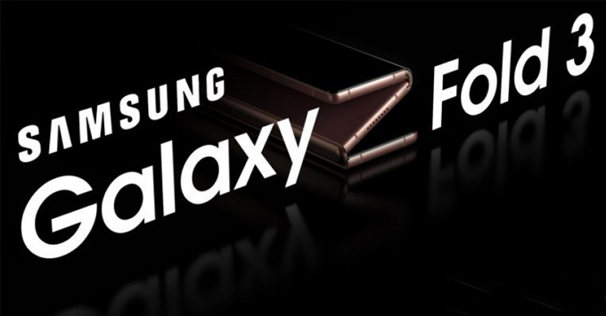 Galaxy Z Fold 3 ra mắt sẽ được hỗ trợ bút S-Pen, Samsung loại bỏ dòng Galaxy Note?