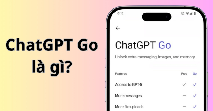 ChatGPT Go là gì? Có đáng nâng cấp gói AI giá rẻ này?