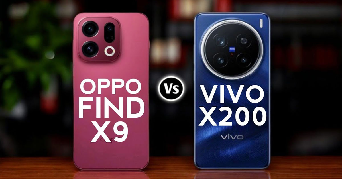 OPPO Find X9 vs vivo X200: Đâu là lựa chọn tốt hơn?
