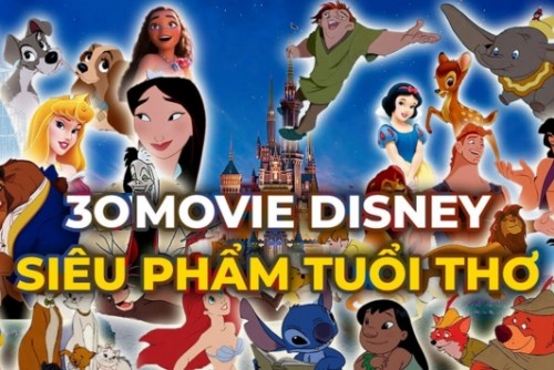Top 30+ phim hoạt hình Disney hay nhất mọi thời đại (cập nhật 2025)