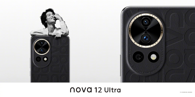 Huawei Nova 12 Pro và Nova 12 Ultra ra mắt