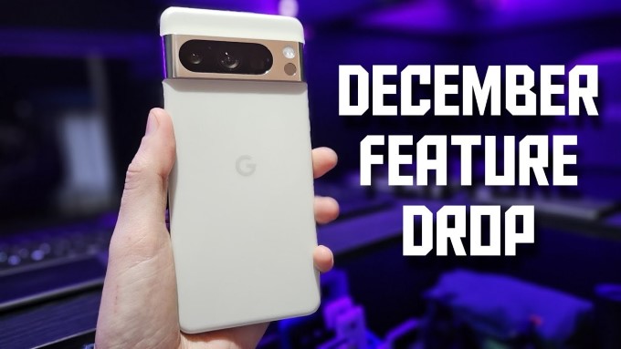 Pixel Feature Drop tháng 12: Video Boost, Night Sight và AI nâng cao