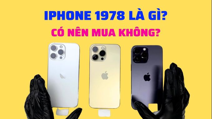 iPhone 1978 có tốt không? 