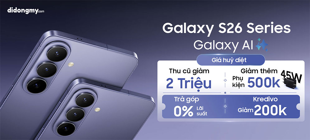 Samsung Galaxy S26 - Giá rẻ nhất