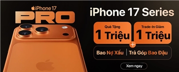 iPhone 17 Series - Quào, Rất Wow!!!